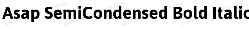 Asap SemiCondensed Bold Italic字体转换